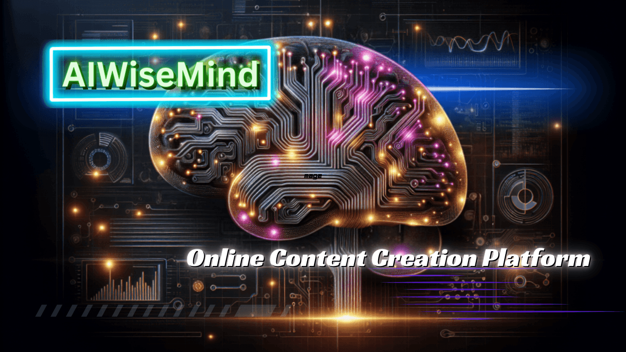 AIWiseMind Online Creation Platform.